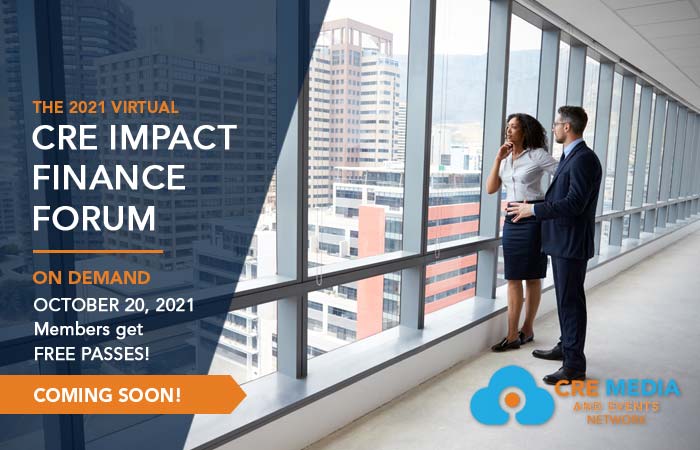 Commercial Real Estate Finance On Demand Virtual CRE Impact Finance Forum 2021