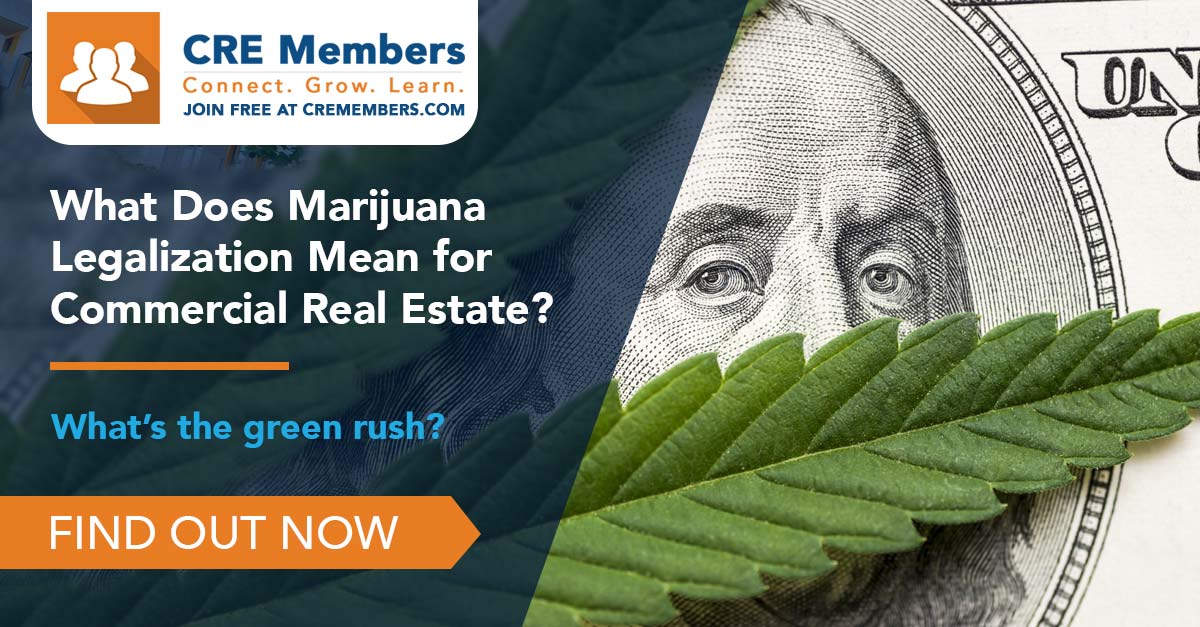 What Does Marijuana Legalization Mean for Commercial Real Estate? CRE